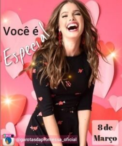 Você é Especial | 8 de Março