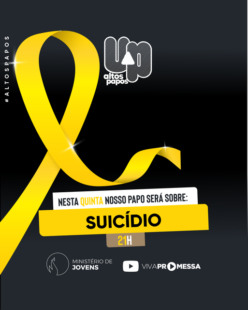 Setembro Amarelo: Programa UP – Altos Papos aborda suicídio entre os jovens
