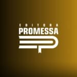 Editora Promessa lança novos produtos e oferece descontos em publicações