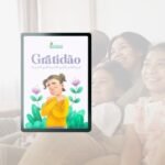 Como exercer a gratidão? MCA publica e-book que ajuda crianças e adolescentes na prática