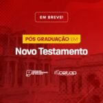CETAP abre inscrições para Especialização em Teologia do Novo Testamento em 2026
