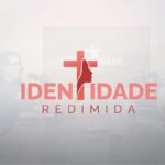 “Identidade Redimida”: Ministério de Mulheres divulga tema e informações principais do Encontro Nacional 2027